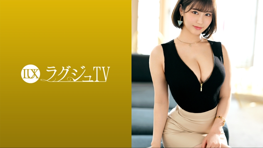 259LUXU-1621 美女主播在豪华电视上登场！